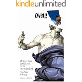 Momentos estelares de la humanidad (El libro de bolsillo - Bibliotecas de autor - Biblioteca Zweig)