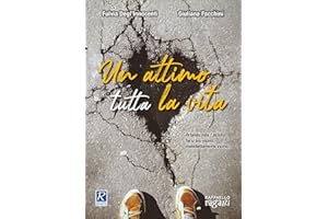 Un attimo, tutta la vita: unico