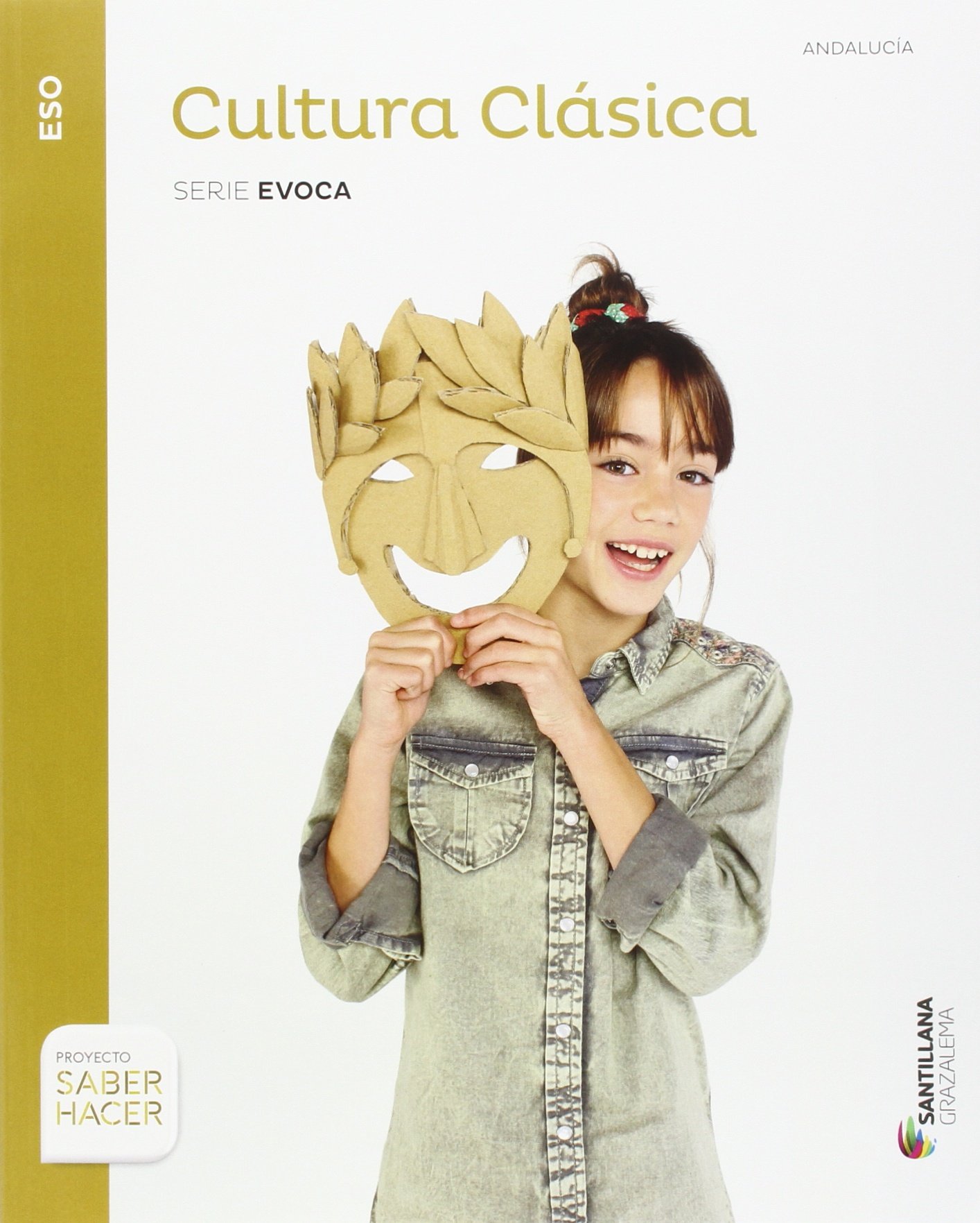 CULTURA CLASICA SERIE EVOCA primer ciclo ESO SABER HACER