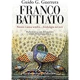 Franco Battiato. Niente è come sembra. Simbologia nei testi