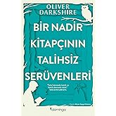 Bir Nadir Kitap&ccedil;ının Talihsiz Ser&uuml;venleri