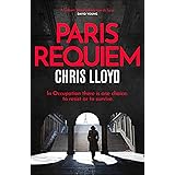 Paris Requiem: From the Winner of the HWA Gold Crown for Best Historical Fiction