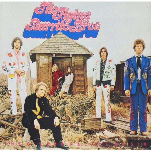 Hot Burritos! The Flying Burrito Brothers Anthology (1969