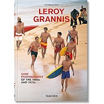 LeRoy Grannis. Surf Photography of the 1960s and 1970s : Barilotti
