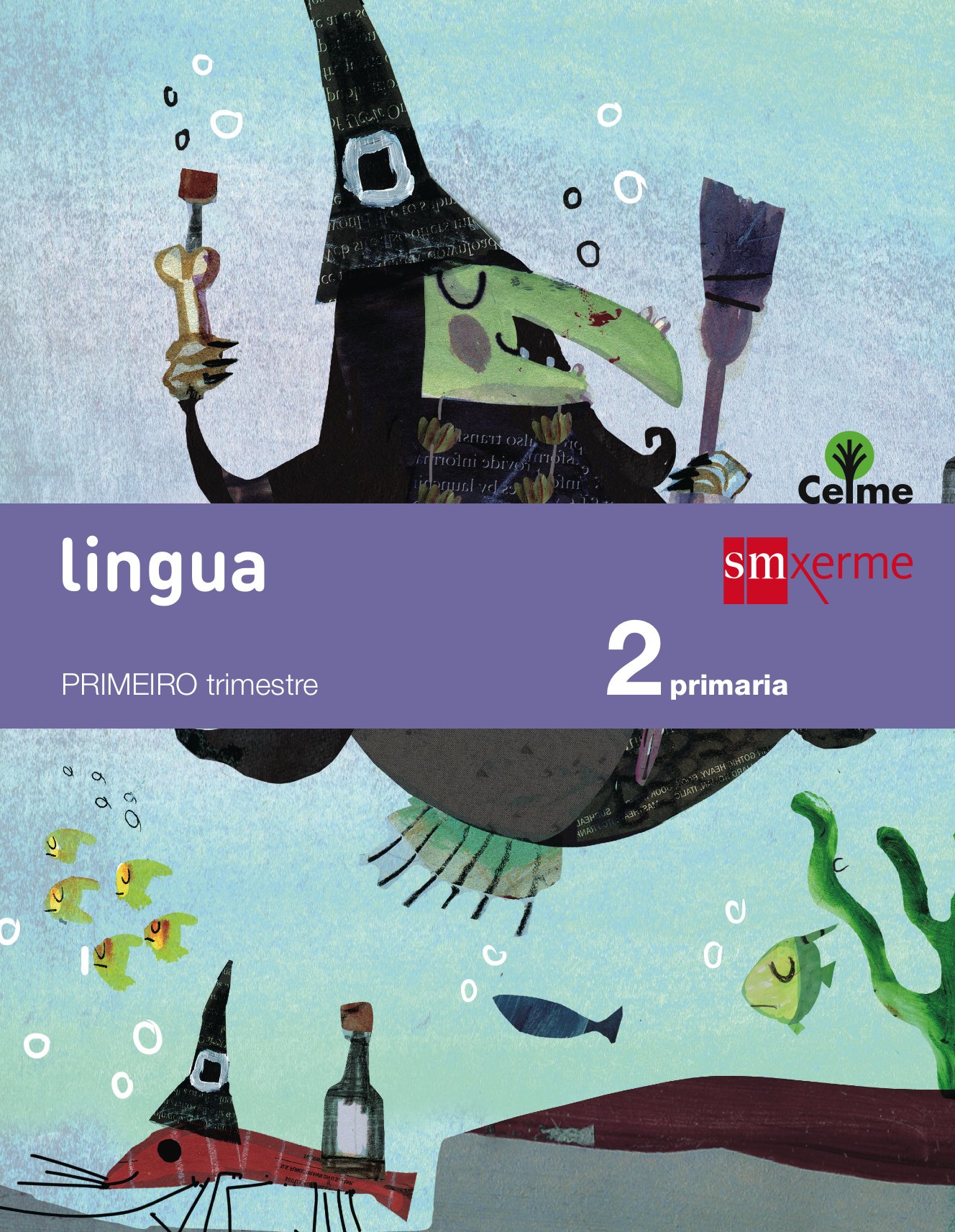 Lingua. 2 Primaria. Celme