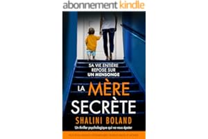 La Mère secrète: Un thriller psychologique qui va vous épater