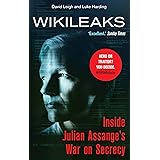 WikiLeaks: Inside Julian Assange's War on Secrecy