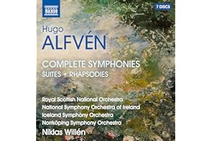 Hugo Alfvén: Complete Symphonies, Suites and Rhapsodies