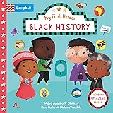 Black History: Discover Amazing People (Campbell My First Heroes, 9)