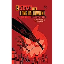 Batman The Long Halloween Deluxe Edition The Sequel: Dark Victory