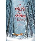 La volpe che amava i libri. Ediz. illustrata