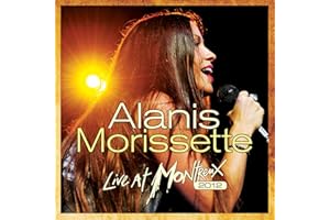 Alanice Morissette - Live at Montreux 2012