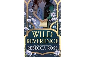 Wild Reverence: the epically romantic, richly imagined new fantasy for 2025 from the no. 1 SUNDAY TIMES bestselling author of DIVINE RIVALS