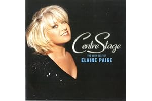 Centre Stage - The Very Best Of Elaine Paige