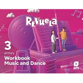 Music and Dance. Workbook. 3 Primary. Revuela - 9788413926537