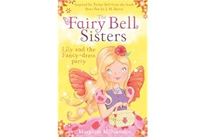 The Fairy Bell Sisters: Lily and the Fancy-dress Party