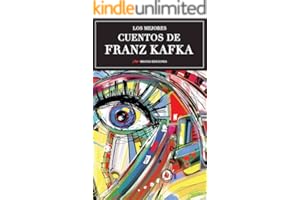 Los mejores cuentos de Franz Kafka: Selección de cuentos (Los mejores cuentos de… nº 9)