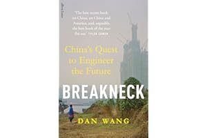 Breakneck: China's Quest to Engineer the Future