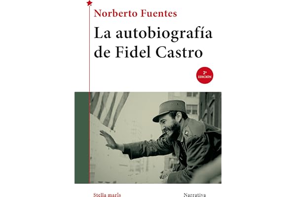 La autobiografía de Fidel Castro
