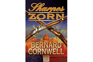 Sharpes Zorn: Richard Sharpe und die Schlacht von Barrosa, März 1811. Deutsche Erstausgabe (Sharpe-Serie, Band 11)