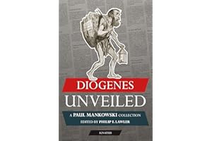 Diogenes Unveiled: A Paul Mankowski, S.J., Collection
