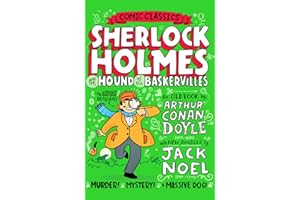 Sherlock Holmes and the Hound of the Baskervilles (Comic Classics)