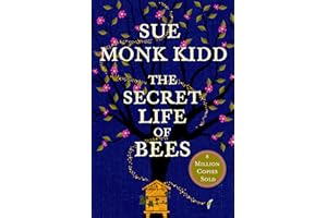 The Secret Life of Bees: The stunning multi-million bestselling novel about a young girl's journey; poignant, uplifting and unforgettable