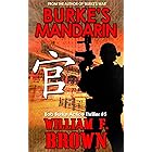 Burke's Mandarin: Bob Burke Action Thriller #5 (Bob Burke Action Adventure Novels) (English Edition)