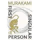 First Person Singular: Stories