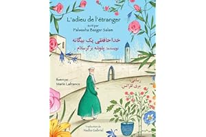L'adieu de l'étranger: Edition français-dari