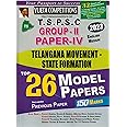 TSPSC Group II Paper IV Telangana Movement and State Formation Top 26 Model Papers [ ENGLISH MEDIUM ]
