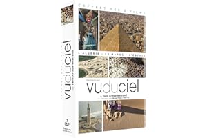 Vu du ciel de Yann Arthus-Bertrand - Le Coffret intégral des 3 films : L'Égypte + L'Algérie + Le Maroc