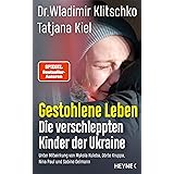 Gestohlene Leben: Die verschleppten Kinder der Ukraine - 20 bewegende Schicksale