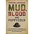 MUD, BLOOD AND POPPYCOCK