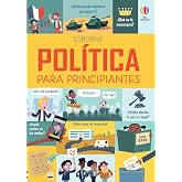 Pol&iacute;tica para principiantes (Grandes temas para principiantes)