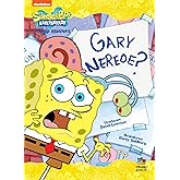 S&uuml;ngerbob Karepantolon Gary Nerede?