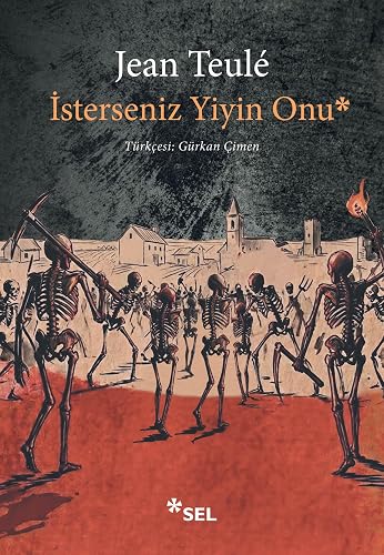 İsterseniz Yiyin Onu