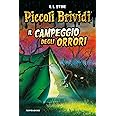 Il campeggio degli orrori. Piccoli brividi Stine, Robert L., Belliti