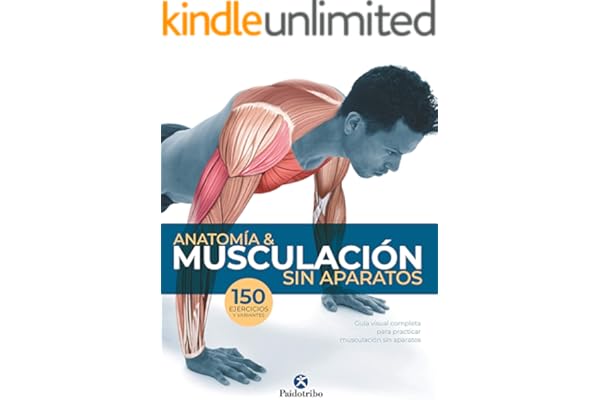 Anatomía & musculación sin aparatos (Color)