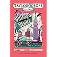Villains in Venice (Taylor and Rose Secret Agents 3): A children's mystery adventure