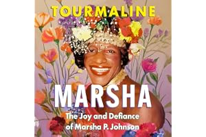 Marsha: The Joy and Defiance of Marsha P. Johnson