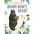 Bears Don’t Read! : Chichester Clark, Emma, Chichester Clark, Emma ...