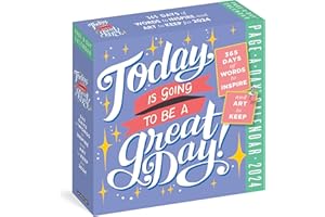 Today Is Going to Be a Great Day! Page-A-Day Calendar 2024: 365 Days of Words to Inspire and Art to Keep