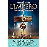 L'impero. Lunga vita all'imperatore
