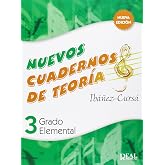 Cuadernos de Teor&iacute;a, Grado Elemental Volumen 3 (RM Teoria de la musica)