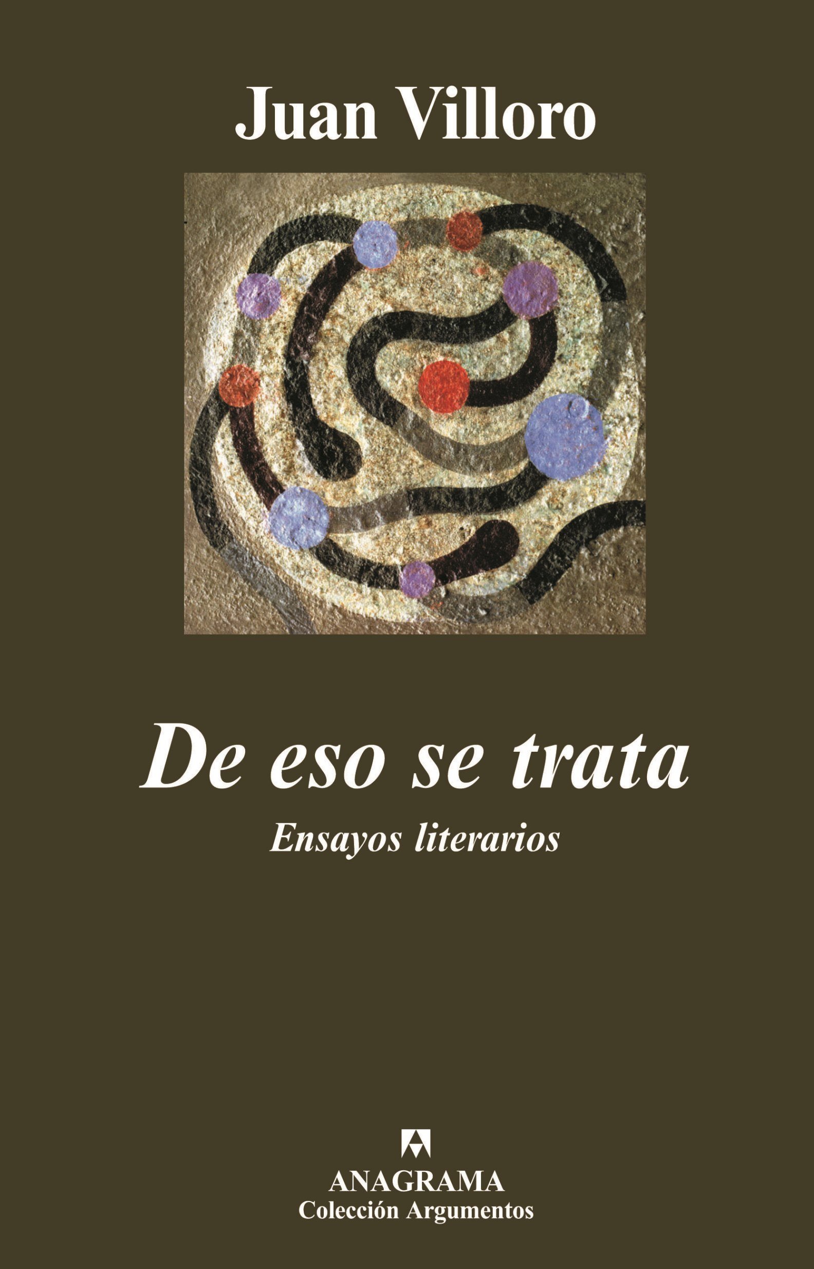 De eso se trata: Ensayos literarios
