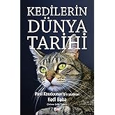 Kedilerin D&uuml;nya Tarihi