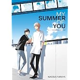 The Summer With You (My Summer of You Vol. 2)