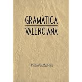 Gram&agrave;tica valenciana (MATERIALS)