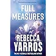 Full Measures: Rebecca Yarros (Flight & Glory)